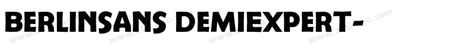 Berlinsans DemiExpert字体转换